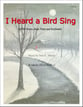 I Heard a Bird Sing SATB choral sheet music cover